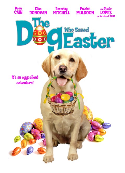 movie poster for "The Dog Who Saved Easter"