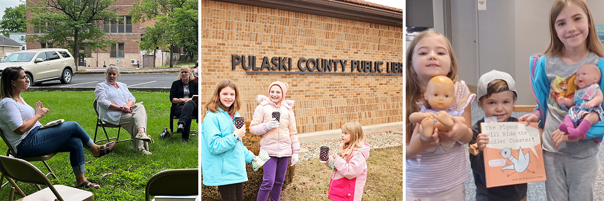 Collage of three different images: first one showing three adult women sitting outside on the lawn, second two tweens and young girl standing in front of the "Pulaski County Public Library" sign, and the third showing three children holding baby dolls and a book