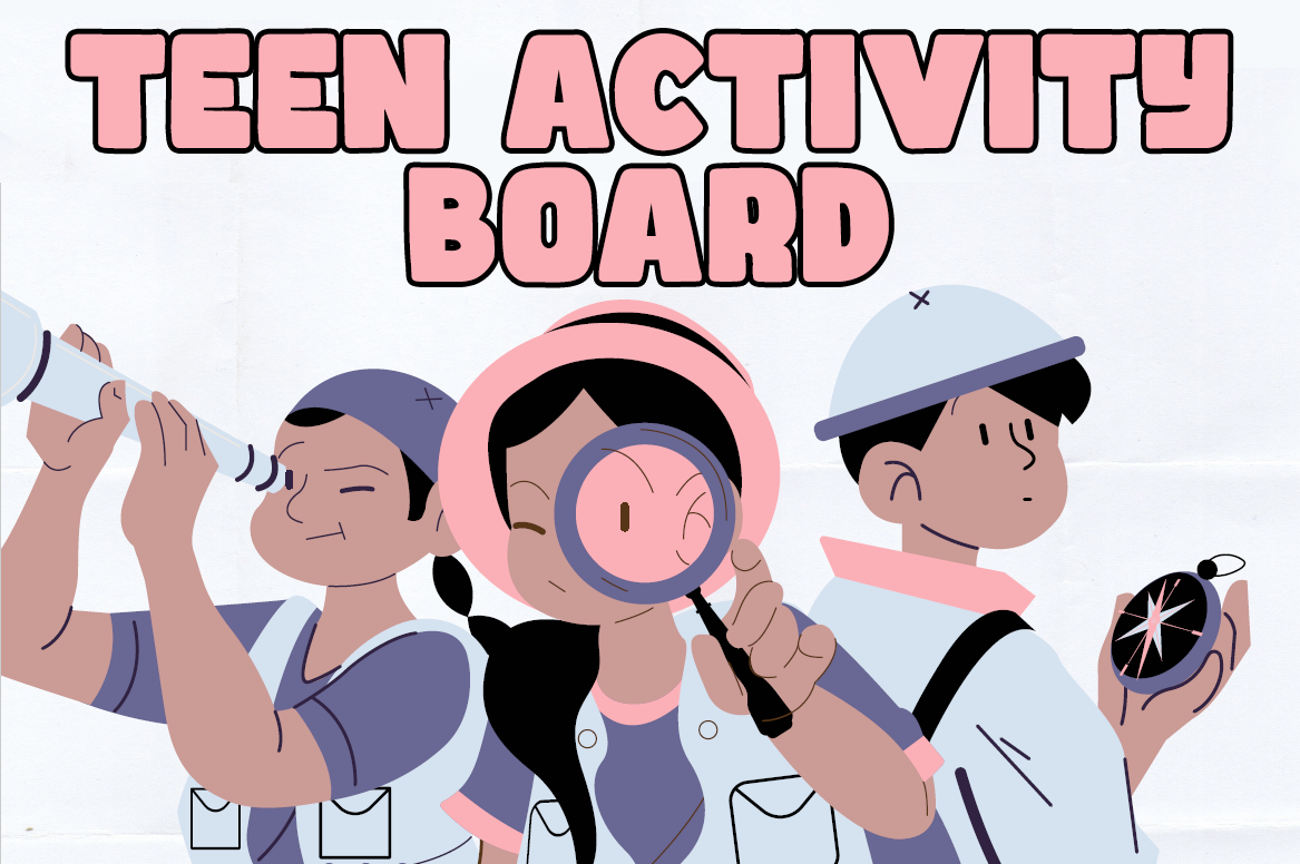 the words "Teen Activity Board" above teenagers going on a scavenger hunt
