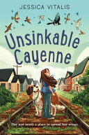 book cover for "Unsinkable Cayenne"