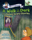 Image for "A Walk in the Dark and Other Scary Stories"