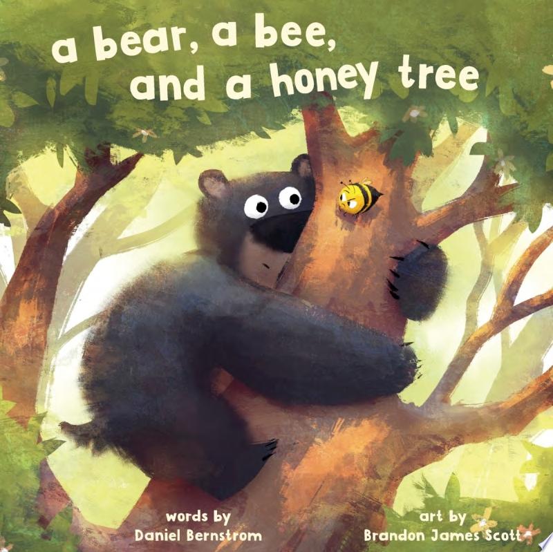 Image for "A Bear, a Bee, and a Honey Tree"