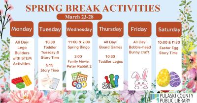 a floral background with the title "Spring Break Activities" along with icons about each day's activities