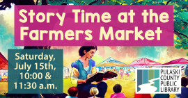 woman reading to children under a tree with the text "Story Time at the Farmers Market"