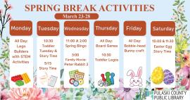 a floral background with the title "Spring Break Activities" along with icons about each day's activities