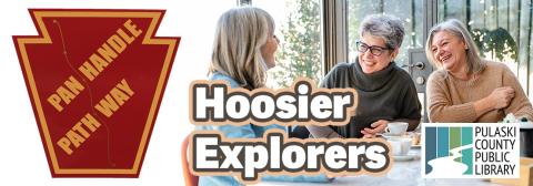 Panhandle Pathway logo next to Hoosier Explorers image: Three senior women sit laughing and drinking coffee.  Text: "Hoosier Explorers."