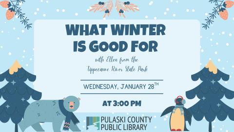 illustration of winter foliage, a polar bear in scarf, and a penguin wearing earmuffs, with title, date, & time of event and PCPL logo