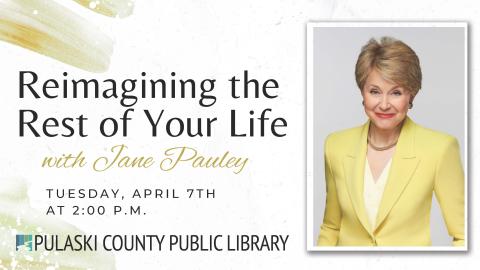 portrait photo of Jane Pauley, and older woman wearing a yellow blazer, alongside title, date, and time of event