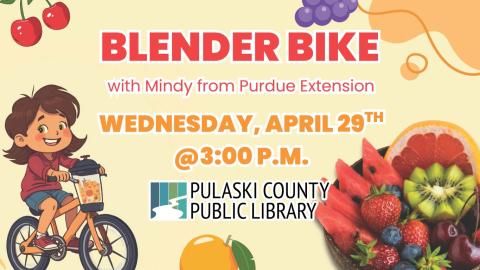 illustration of a girl pedaling a bike with a blender attached to the front blending a smoothie, alongside various images of fruit